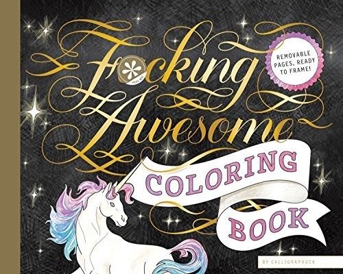 Fucking Awesome colouring book