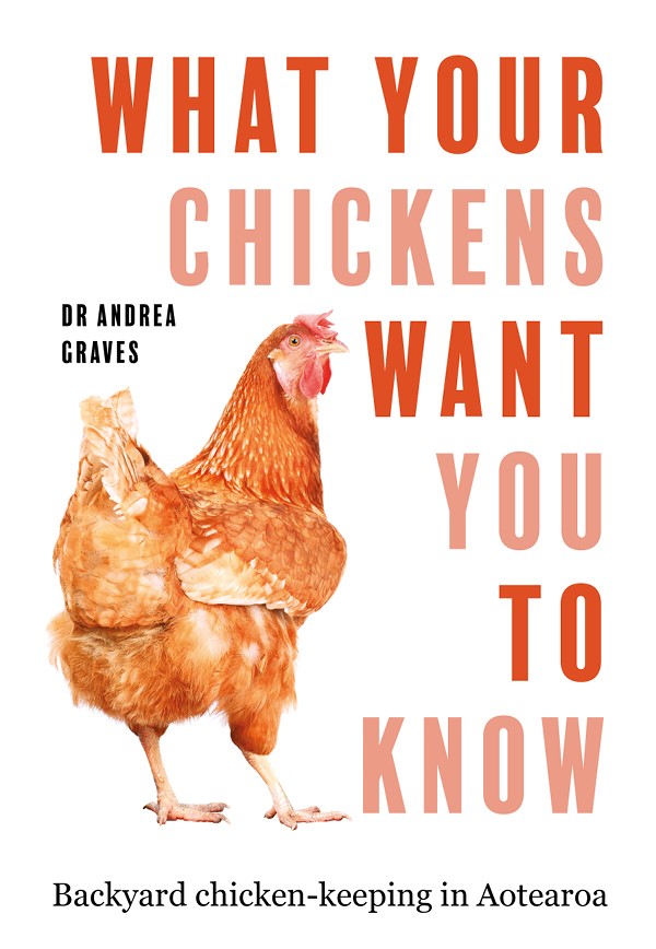 What your Chickens Want You To Know