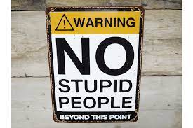 No Stupid People