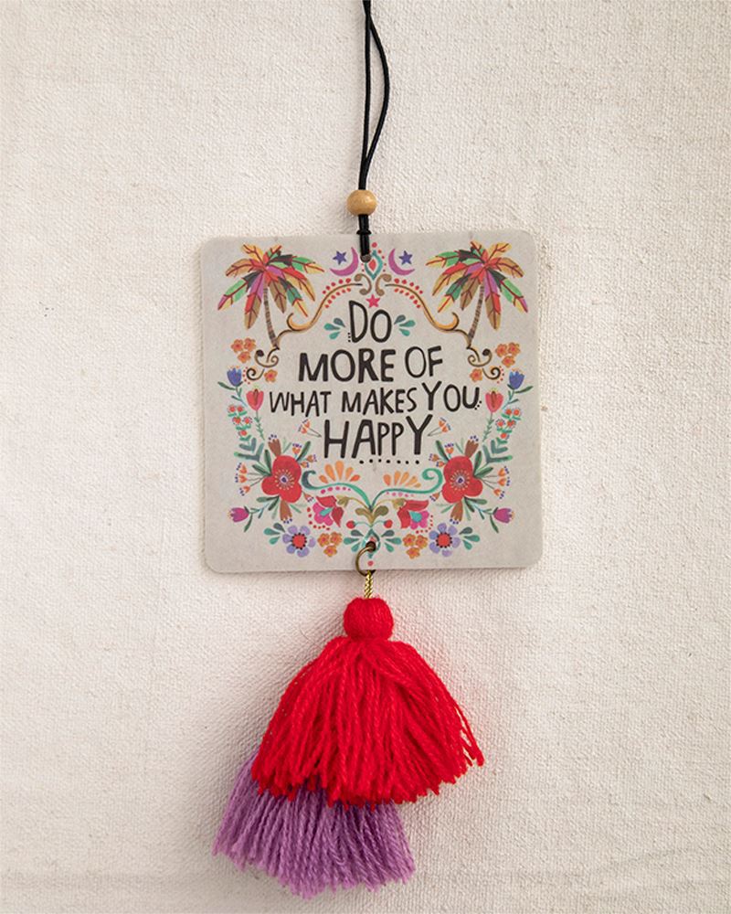 CAR AIR FRESHENERS  Do More of What Makes you Happy