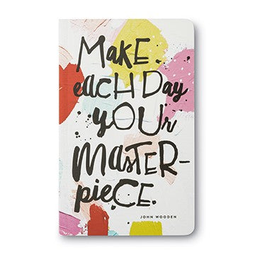 Notebook MAKE EACH DAY A MASTERPIECE