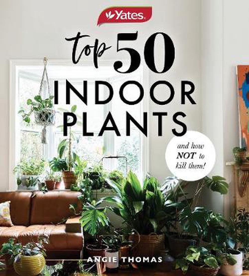 YATES TOP 50 indoor plants