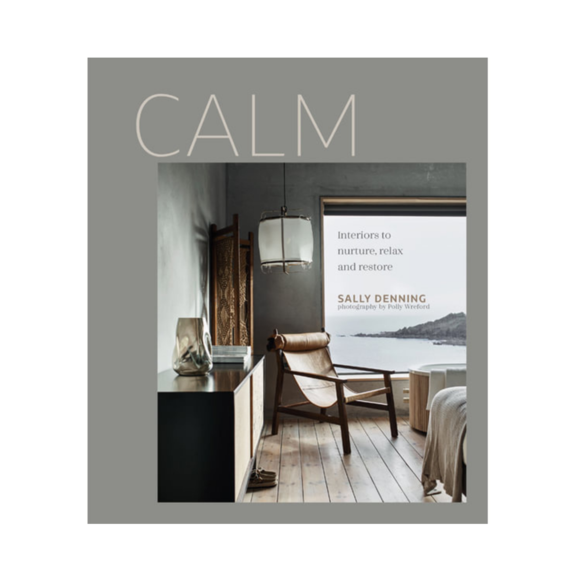 CALM Interiors To Nuture, Relax, Restore